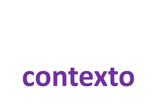 contexto
 