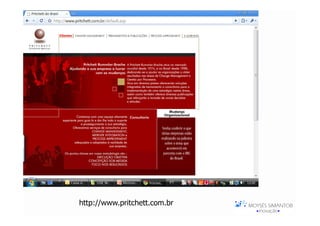 http://www.pritchett.com.br
 
