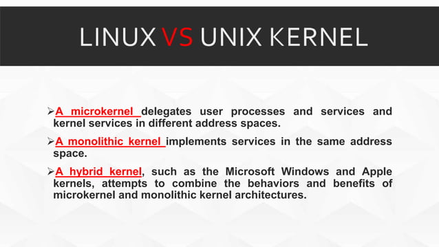 SEC.3 Linux vs Unix Kernel.pptxnnnnnnnnnnnnnnnnnnnn | PPT