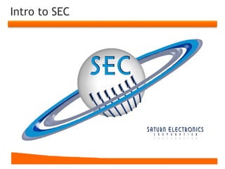 Intro to SEC
 