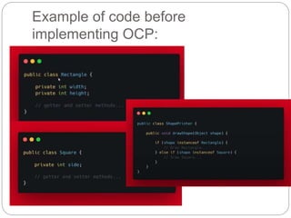 Example of code before
implementing OCP:
 