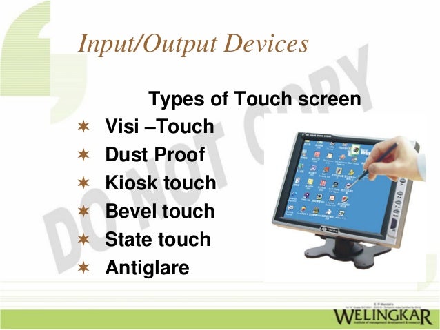 Input / Output Devices