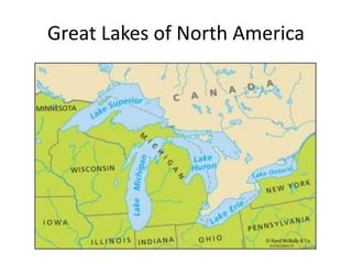 Great Lakes of North America
 