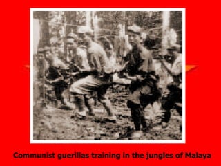 Communist guerillas training in the jungles of Malaya 