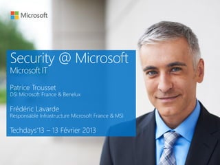 Mise en œuvre de la sécurité par l'informatique interne de Microsoft (MSIT)