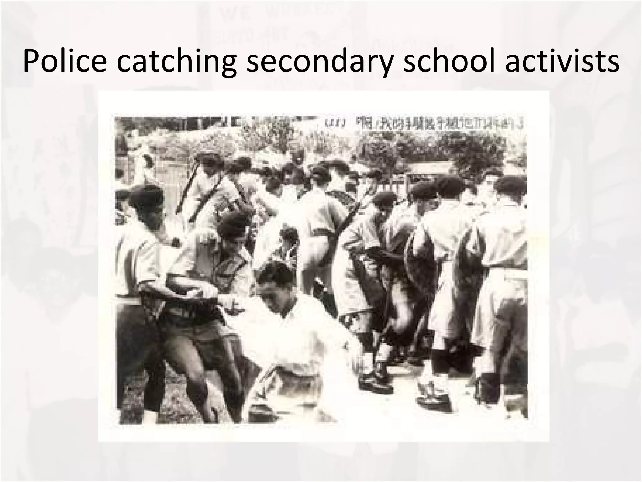 Police catching secondary school activists 