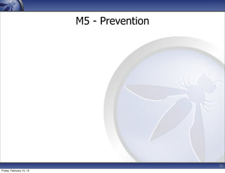 25
M5 - Prevention
Friday, February 15, 13
 