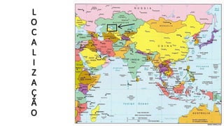 L
O
C
A
L
I
Z
A
Ç
Ã
O
 