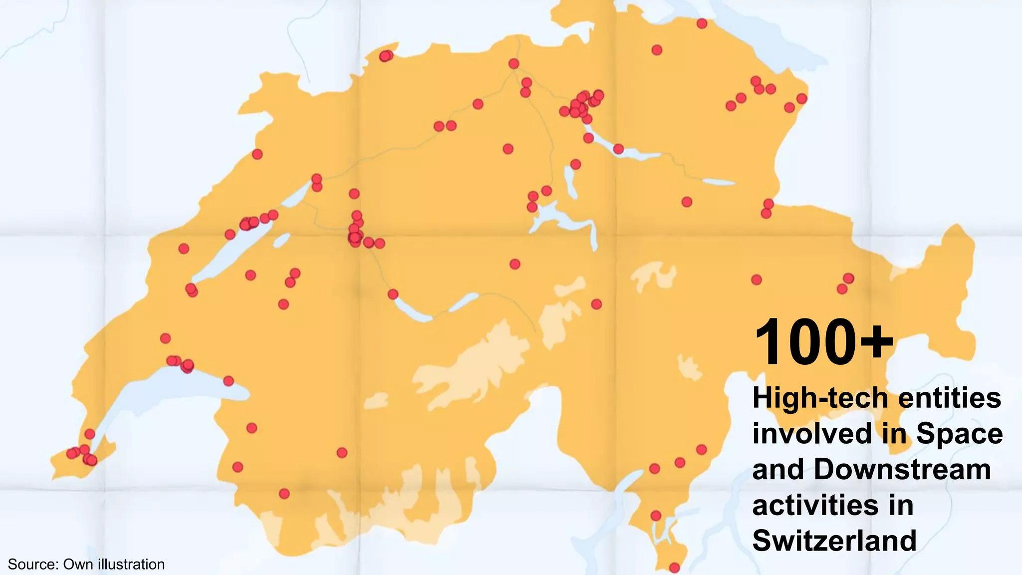 100+
High-tech entities
involved in Space
and Downstream
activities in
Switzerland
Source: Own illustration
 