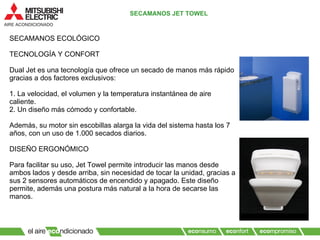 Secamanos Jet Towel: larga duración, mínimo mantenimiento 