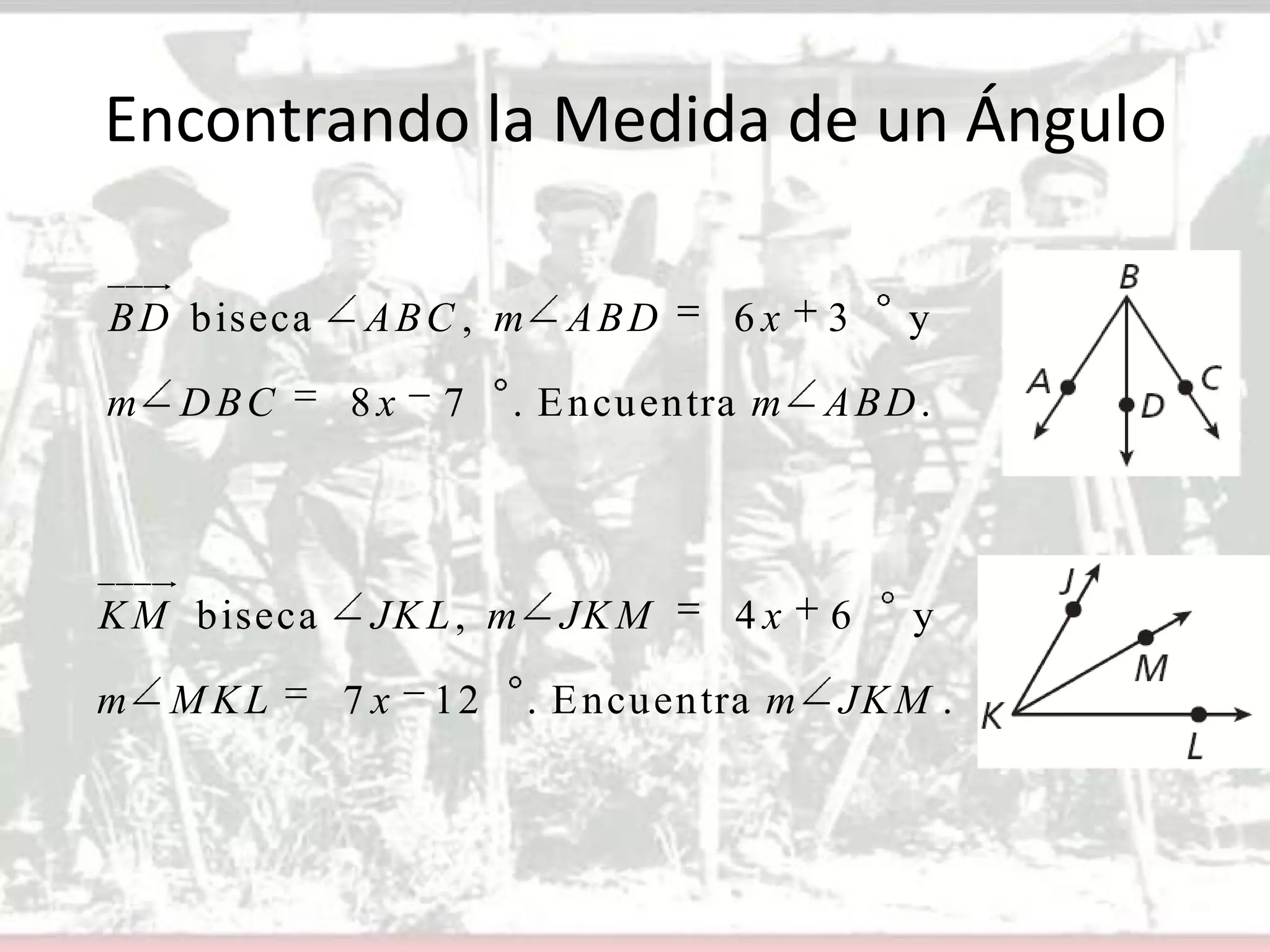 Encontrando la Medida de un Ángulo