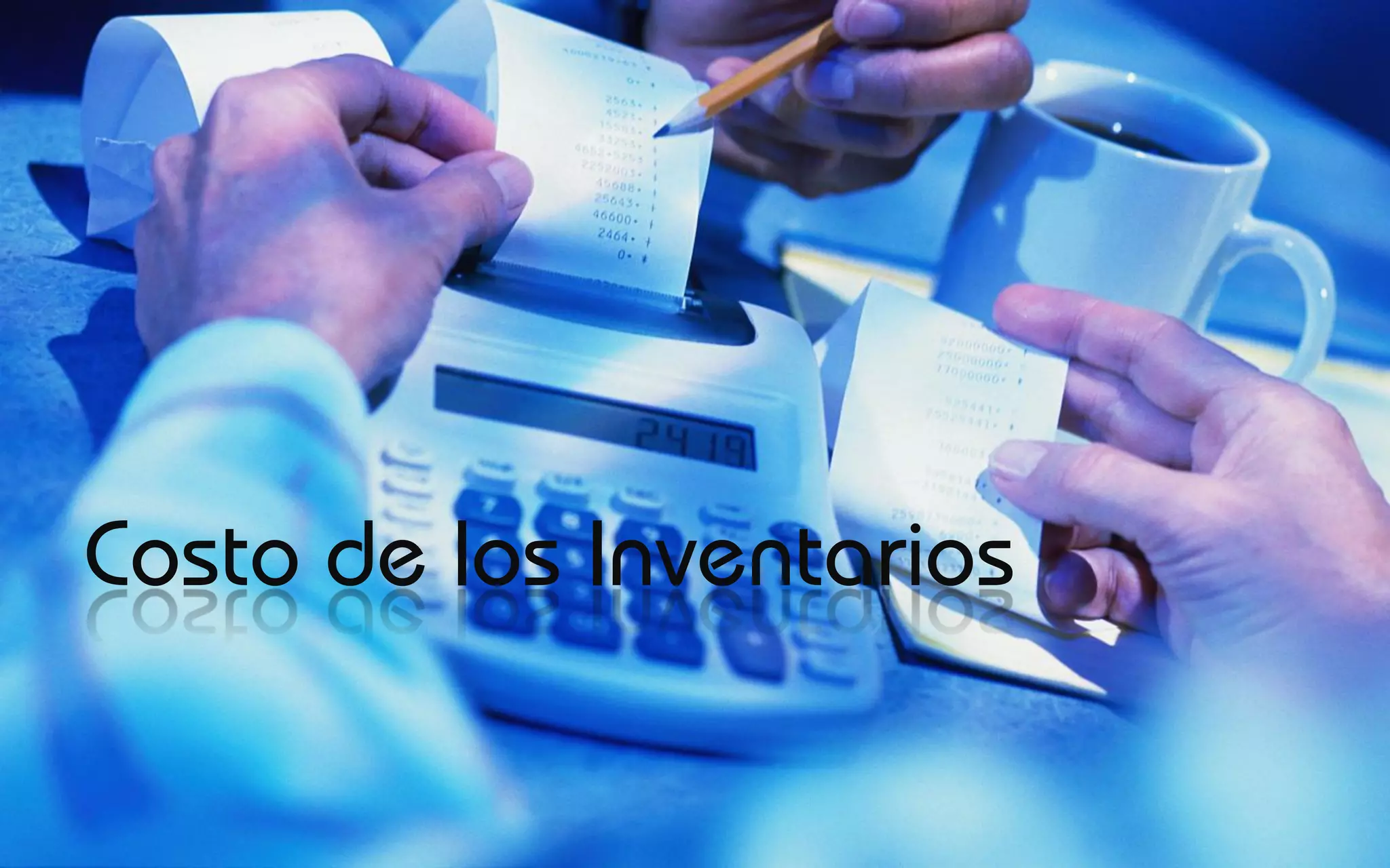 Costo de los Inventarios
 