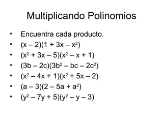 Multiplicando Polinomios | PPT