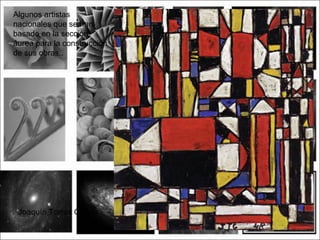 Algunos artistas
nacionales que se han
basado en la sección
áurea para la construcción
de sus obras..




 Joaquín Torres García
 