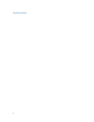 I
DEDICATORIA
 