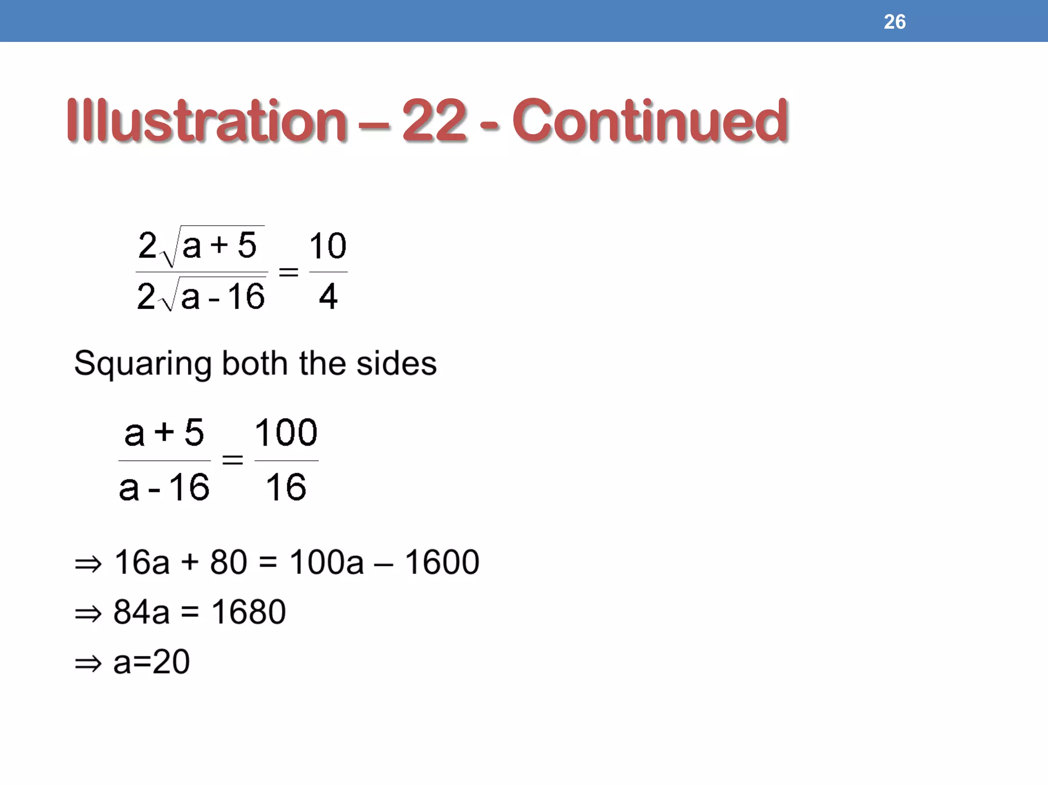 Illustration – 22 - Continued
26
 