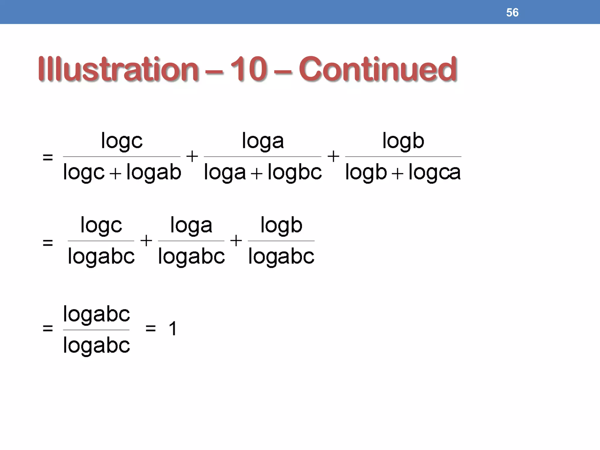 Illustration – 10 – Continued
56
 