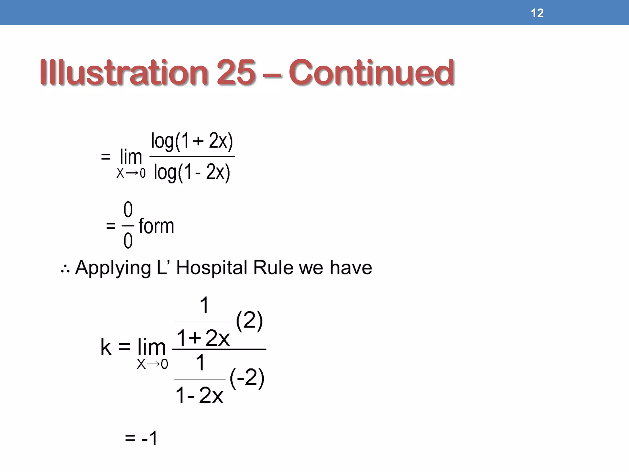 Illustration 25 – Continued
12
 