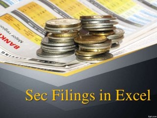 Sec Filings in Excel
 