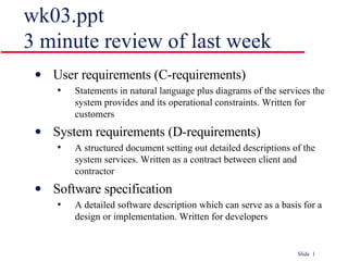 wk03.ppt 3 minute review of last week ,[object Object],[object Object],[object Object],[object Object],[object Object],[object Object]