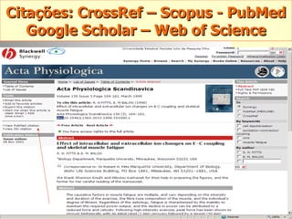 Citações: CrossRef – Scopus - PubMed Google Scholar – Web of Science 