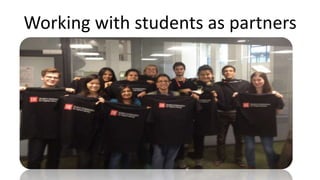 Working with students as partners
 