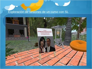 Exploración de sesiones de un curso con SL 
