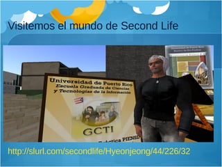 Visitemos el mundo de Second Life http://slurl.com/secondlife/Hyeonjeong/44/226/32 