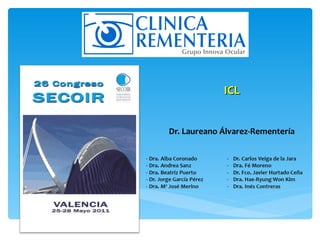 Dr. Laureano Álvarez-Rementería ICL 