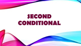 Mastering the Second Conditional: Grammar Rules and Practice Exercises ...
