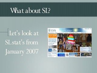 What about SL? Let’s look at SL stat’s from January 2007 