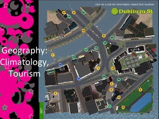 Geography: Climatology, Tourism 