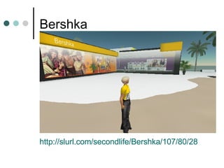 Bershka http://slurl.com/secondlife/Bershka/107/80/28   