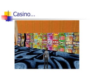 Casino… 