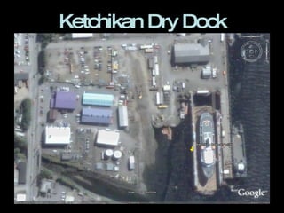 Ketchikan Dry Dock 