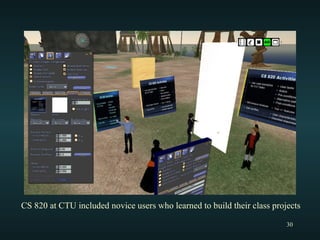 CS 820 at CTU included novice users who learned to build their class projects 
