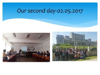 Our second day-02.05.2017
 