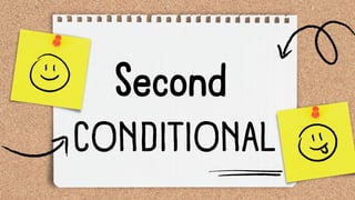 CONDITIONAL
Second
 