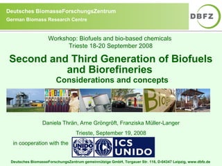 Second and Third Generation of Biofuels and Biorefineries.ppt