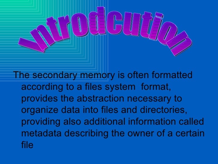 Secondary Memory