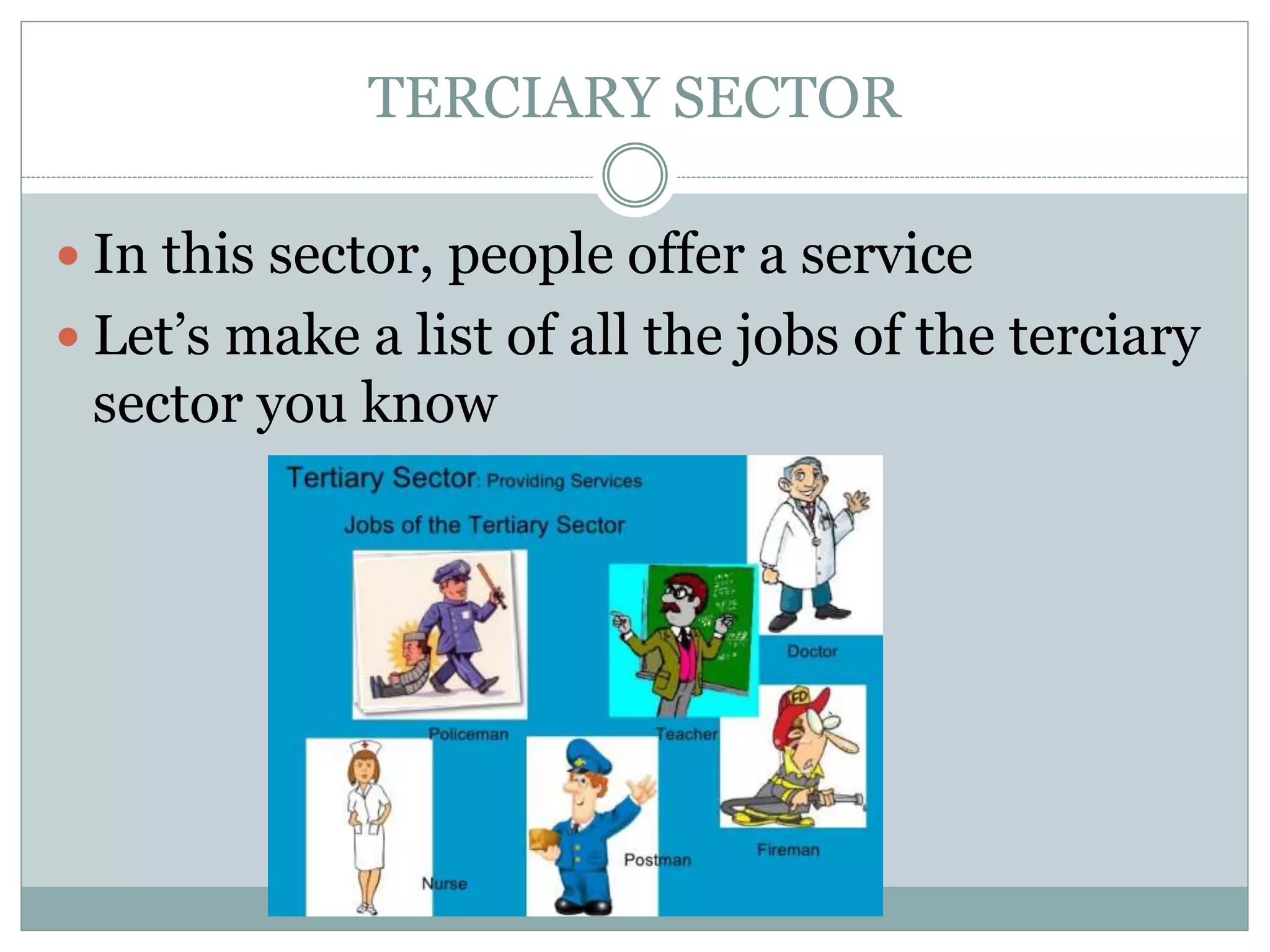 Secondary and terciary sector | PPTX