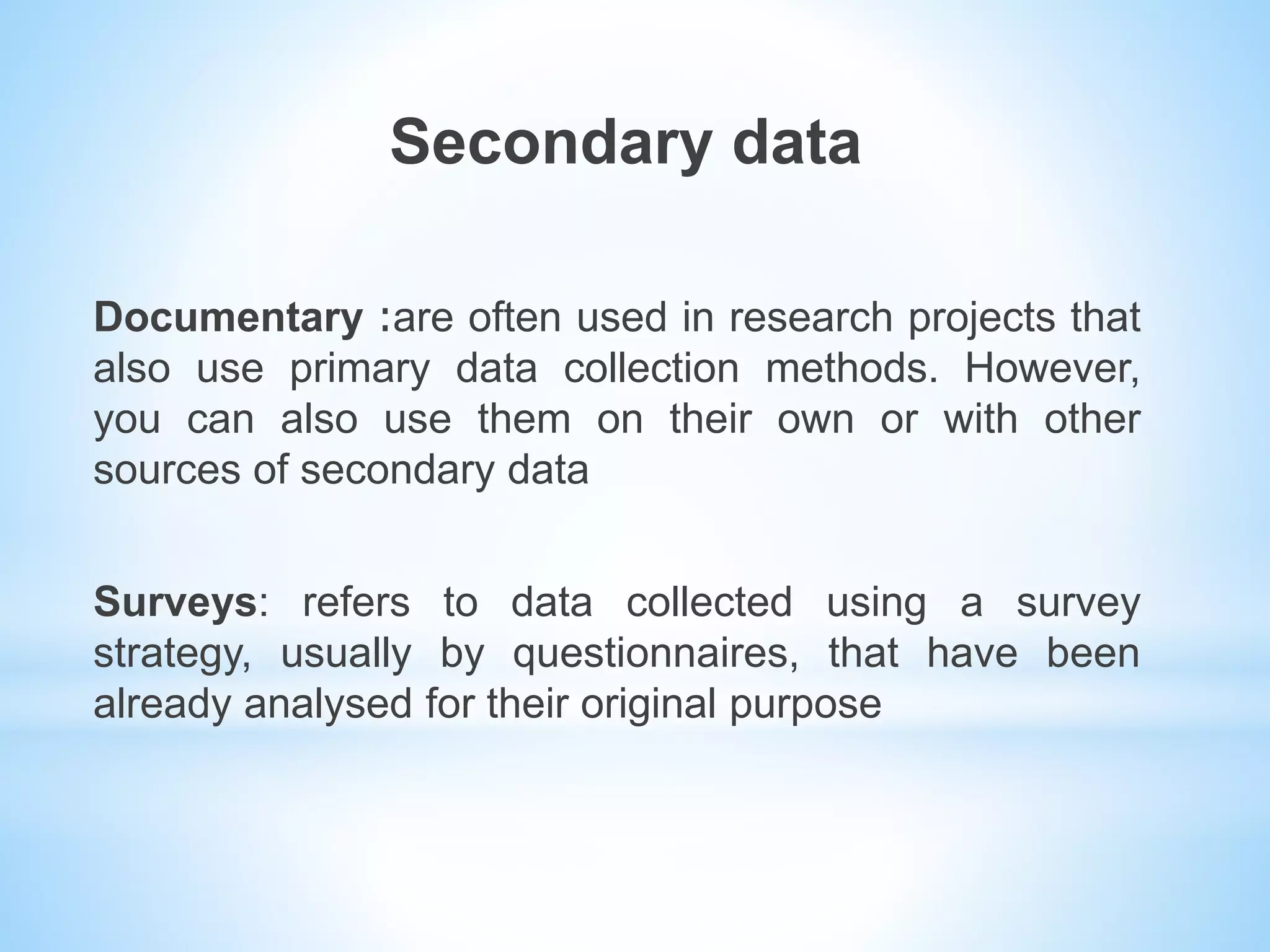 Secondary data collection | PPTX | Databases | Computer Software and ...