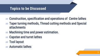 Secondary Manufacturing Processes - Lathe.pptx