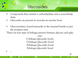 Cyanogenic glycosides
All of these plants have these glycosides stored in the vacuole,
but, if the plant is attacked, they...