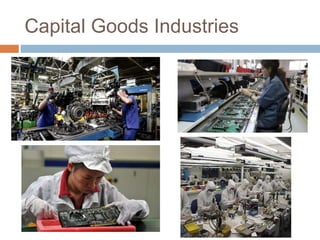 Capital Goods Industries
 