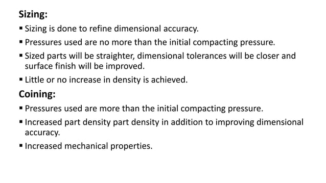 Secondary Treatments Of Powder Metallurgy Components