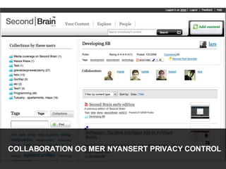 COLLABORATION OG MER NYANSERT PRIVACY CONTROL 