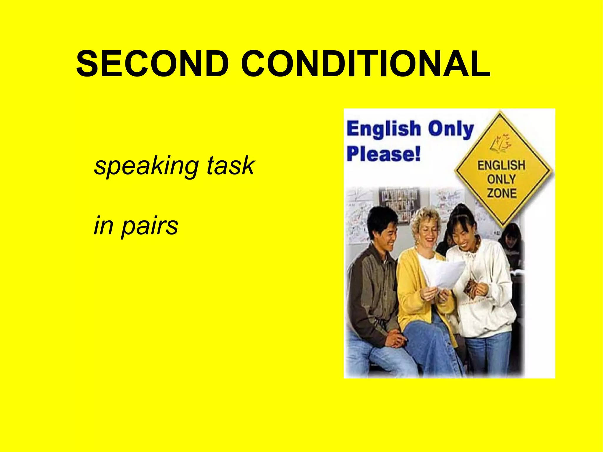 Second conditional | PPT