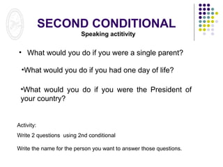 Second conditional | PPT