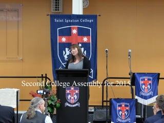 Second College Assembly for 2015
 